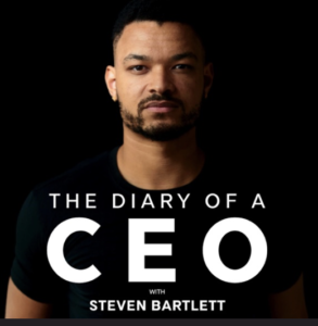 Diary of a CEO Steven Bartlett